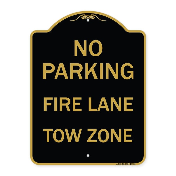 Signmission No Parking Fire Lane Tow Zone K-1645, Black & Gold Aluminum Sign, 18" x 24", BG-1824-23733 A-DES-BG-1824-23733 - main